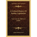 A Critical History Of Sunday Legislation: From 321 To 1888 A. D. (1888)