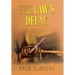 The Law's Delay