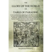 The Glory of the World, or Table of Paradise