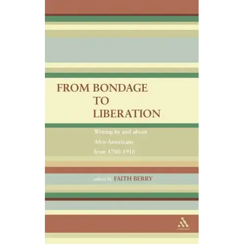 From Bondage to Liberation