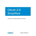 OAuth 2.0 Simplified