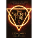 The Secret Fire