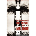 The Strange Case of Dr Jekyll and MR Hyde