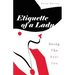 Etiquette of a lady