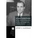 John Gerstner and the Renewal of Presbyterian and Reformed Evangelicalism in Modern America