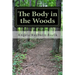The Body in the Woods