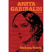 ANITA GARIBALDI, a biography