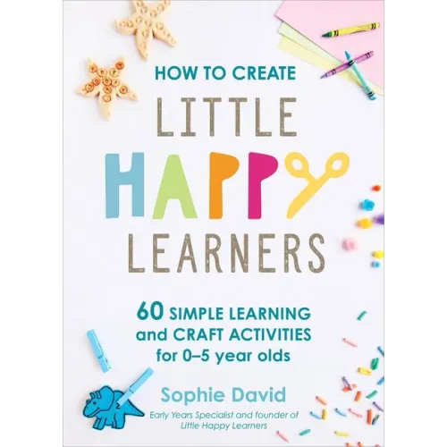How to Create Little Happy Learners