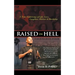 Raised in Hell: A non-fiction family dramedy. You have no control of the environment into which you are born, but you can control how