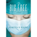 The Big Free