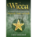 Wicca: An Essential Guide to Understanding Witchcraft, Magic, and Spells for Beginners