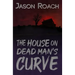 The House on Dead Man's Curve