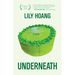 Underneath