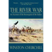 The River War: An Account of the Reconquest of the Sudan