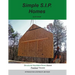 Simple S.I.P. Homes