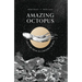 Amazing Octopus: Creature from an Unknown World