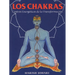 Los Chakras: Centros Energéticos de la Transformación