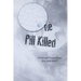 One Pill Killed: Fentanyl Poisoning. Are you Next?