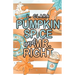 Pumpkin Spice and Mr. Right
