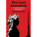 The Last Cannibals: A South American Oral History