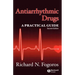 Antiarrhythmic Drugs: A Practical Guide