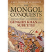 The Mongol Conquests: The Military Operations of Genghis Khan and Sube'etei
