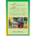 Nuestra Medicina: de Los Remedios Para El Aire y Los Remedios Para El Alma