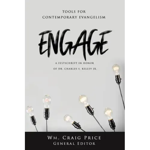 Engage: Tools for Contemporary Evangelism