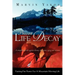 Prevent Life Decay