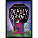Will Shortz Presents Deadly Sudoku: 200 Hard Puzzles