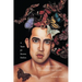 A Taste for Brown Bodies: Gay Modernity and Cosmopolitan Desire