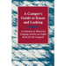 A Camper's Guide to Knots and Lashing - A Collection of Historical Camping Articles on Useful Knots for the Campsite