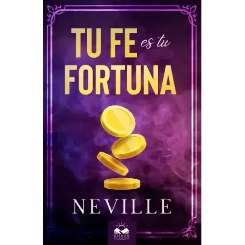 Tu Fe es Tu Fortuna
