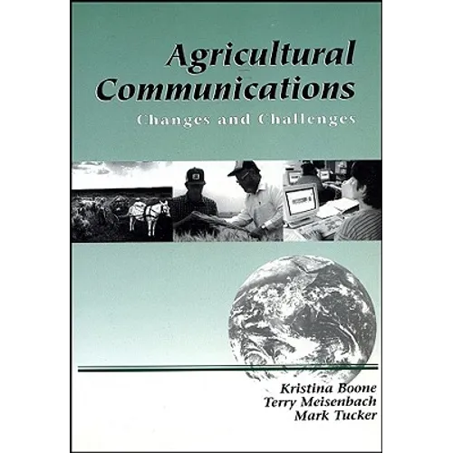 Agricultural Communications: Changes and Challenges