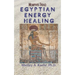 Egyptian Energy Healing: Memphis Triad