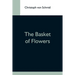 The Basket Of Flowers