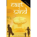 East Wind (2nd edition): Can the Team Foil the Plot to Blow-up American Cities?