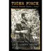 Tiger Force: "Inward Season Three...Over"