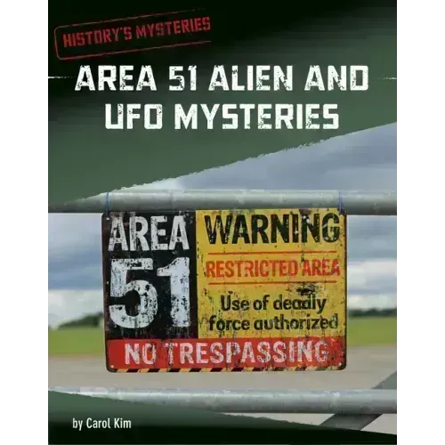 Area 51 Alien and UFO Mysteries