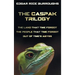 The Caspak Trilogy; The Land That Time Forgot, the People That Time Forgot and Out of Time's Abyss. (Complete and Unabridged).