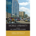 Mobile Urbanity: Somali Presence in Urban East Africa