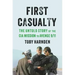 First Casualty: The Untold Story of the CIA Mission to Avenge 9/11