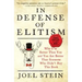In Defense of Elitism: Why I'm Better Than You and You Are Better Than Someone Who Didn't Buy This Book