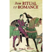 From Ritual to Romance