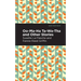 Oo-Ma-Ha-Ta-Wa-Tha and Other Stories