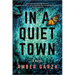 In a Quiet Town