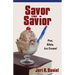 Savor the Savior: Pen, Bible, Ice Cream!