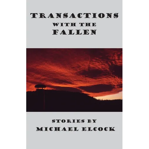 Transactions with the Fallen