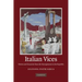 Italian Vices: Nation and Character from the Risorgimento to the Republic