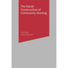 The Social Construction of Community Nursing